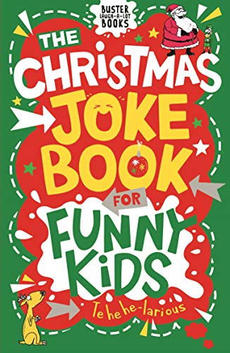 Beispielbild fr The Christmas Joke Book for Funny Kids (Buster Laugh-a-lot Books) zum Verkauf von HPB-Diamond