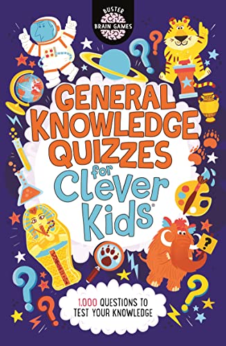 9781780557106: General Knowledge Quizzes for Clever Kids: Volume 19 (Buster Brain Games)