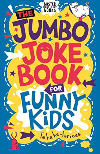 Beispielbild fr The Jumbo Joke Book for Funny Kids (Buster Laugh-a-lot Books) zum Verkauf von WorldofBooks