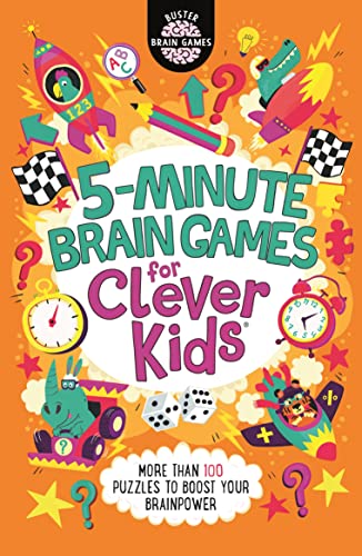 Imagen de archivo de 5-Minute Brain Games for Clever Kids® (20) (Buster Brain Games) a la venta por Half Price Books Inc.