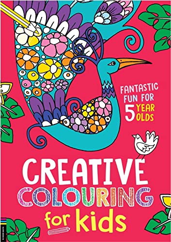 Beispielbild fr Creative Colouring for Kids: Fantastic Fun for 5 Year Olds zum Verkauf von WorldofBooks