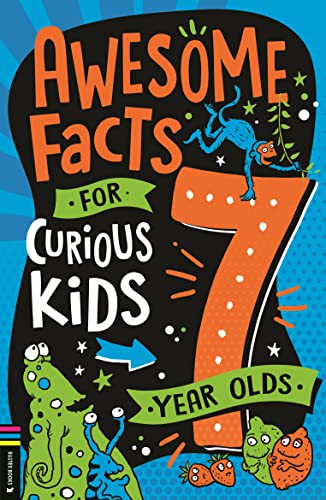 Imagen de archivo de Awesome Facts for Curious Kids. 7 Year Olds a la venta por Blackwell's