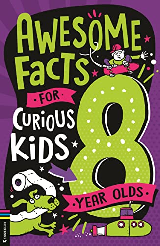 Stock image for Awesome Facts for Curious Kids. 8 Year Olds for sale by Blackwell's