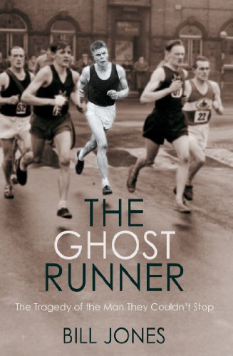9781780575452: The Ghost Runner: The Tragedy of the Man They Couldn't Stop