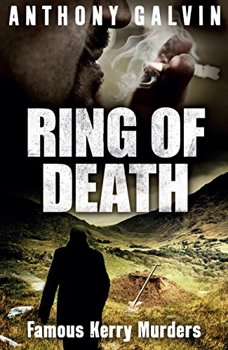 Stock image for Ring of Death: Famous Kerry Murders for sale by WorldofBooks