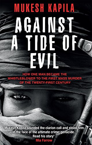 Stock image for Against a Tide of Evil: How One Man Became the Whistleblower to the First Mass Murder of the Twenty-First Century for sale by HPB-Diamond