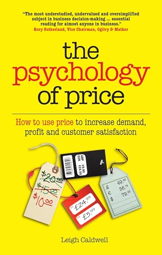 Beispielbild fr The Psychology of Price zum Verkauf von Blackwell's