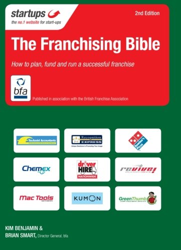 Stock image for The Franchising Bible for sale by Better World Books Ltd
