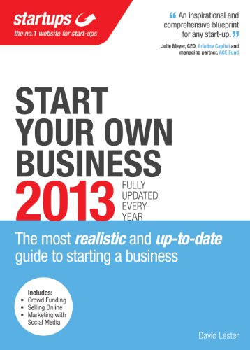 Beispielbild fr Start Your Own Business 2013: The Most realistic and up-to-date Guide to Starting a Business zum Verkauf von AwesomeBooks