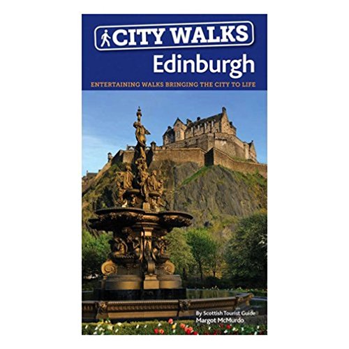 Beispielbild fr CITY WALKS EDINBURGH: 15 short, fun and informative city walks bringing Edinburgh to life zum Verkauf von WorldofBooks