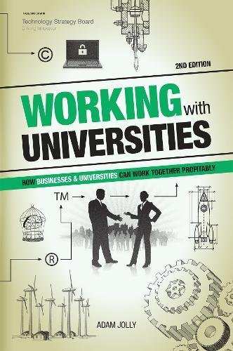 Stock image for Working With Universities: How businesses & universities can work together profitably for sale by Bestsellersuk