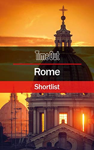 9781780592596: Rome. Shortlist Time Out - Edition 8 (Time Out Shortlist) [Idioma Ingls]: Pocket Travel Guide