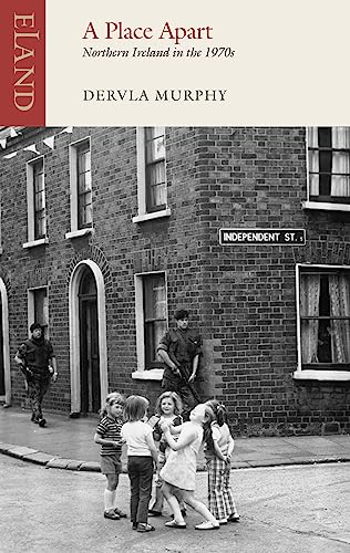 Stock image for A Place Apart: Northern Ireland in the 1970s for sale by BooksRun