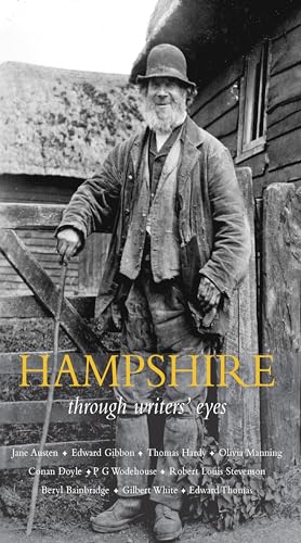9781780600987: Hampshire: Through Writers' Eyes
