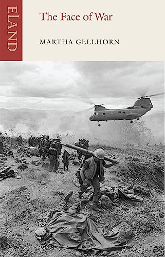 Imagen de archivo de The Face of War: Writings from the Frontline,1937-1985 a la venta por AwesomeBooks