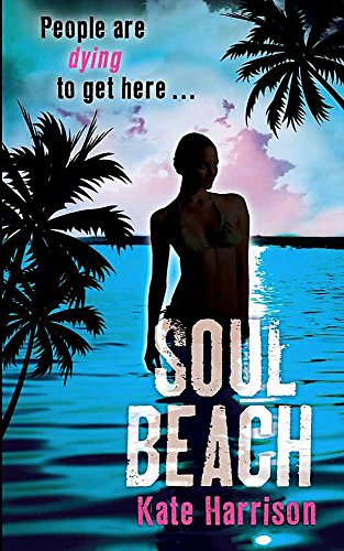 Stock image for Soul Beach: Book 1 for sale by WorldofBooks