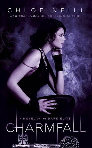 9781780620619: Charmfall: A Novel of the Dark Elite