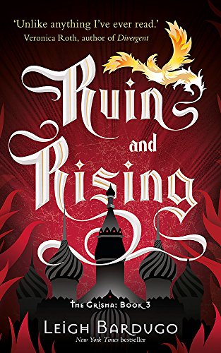 Beispielbild fr Ruin and Rising: Book 3 (The Grisha) zum Verkauf von WorldofBooks