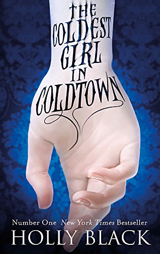 Beispielbild für The Coldest Girl in Coldtown zum Verkauf von WorldofBooks