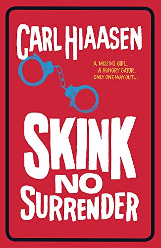 Stock image for Skink No Surrender for sale by WorldofBooks