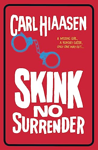 Stock image for Skink No Surrender for sale by WorldofBooks