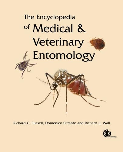 Stock image for The Encyclopedia of Medical and Veterinary Entomology for sale by Books From California