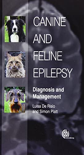 Beispielbild fr Canine and Feline Epilepsy: Diagnosis and Management zum Verkauf von Monster Bookshop