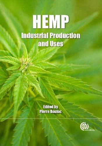 9781780641751: Hemp: Industrial Production and Uses