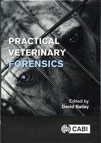 Beispielbild fr Practical Veterinary Forensics zum Verkauf von THE SAINT BOOKSTORE