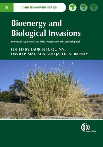 Beispielbild fr Bioenergy and Biological Invasions zum Verkauf von Blackwell's