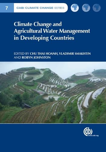 Imagen de archivo de Climate Change and Agricultural Water Management in Developing Countries (CABI Climate Change Series) a la venta por Books Puddle