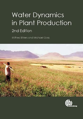 9781780643823: Water Dynamics in Plant Production