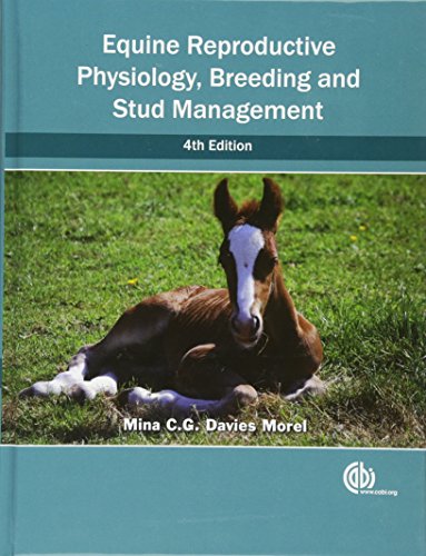 9781780644424: Equine Reproductive Physiology, Breeding and Stud Management