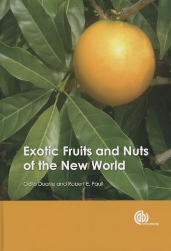 Stock image for Exotic Fruits and Nuts of the New World for sale by Books Puddle