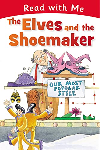 Imagen de archivo de Read with Me: the Elves and the Shoemaker a la venta por Better World Books