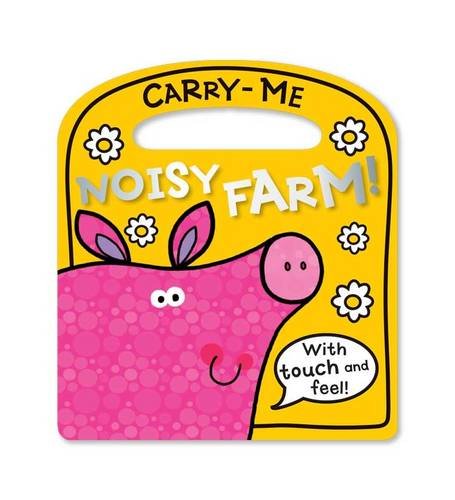 Beispielbild fr Carry-Me Noisy Farm zum Verkauf von AwesomeBooks