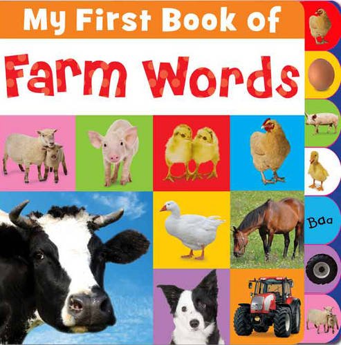Imagen de archivo de My First Book Of Farm Words (My First Mini Tabbed) a la venta por Goldstone Books