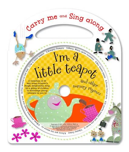 Stock image for I'm a Little Teapot (Carry Me and Sing-along) for sale by WorldofBooks