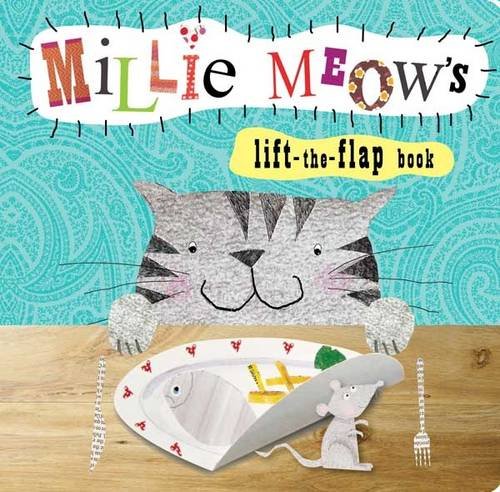 9781780653648: Animal Lift-the-Flap Books: Mille Meow's