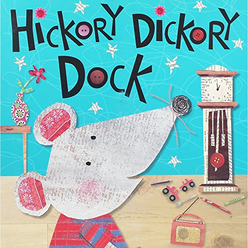 Beispielbild fr Hickory Dickory Dock zum Verkauf von WorldofBooks