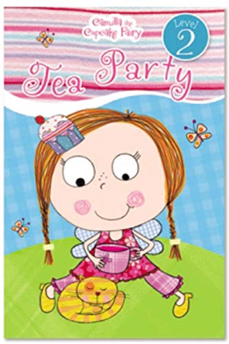 Imagen de archivo de Camilla the Cupcake Fairy's Tea Party (Camilla the Cupcake Fairy: Level 2) a la venta por Gulf Coast Books