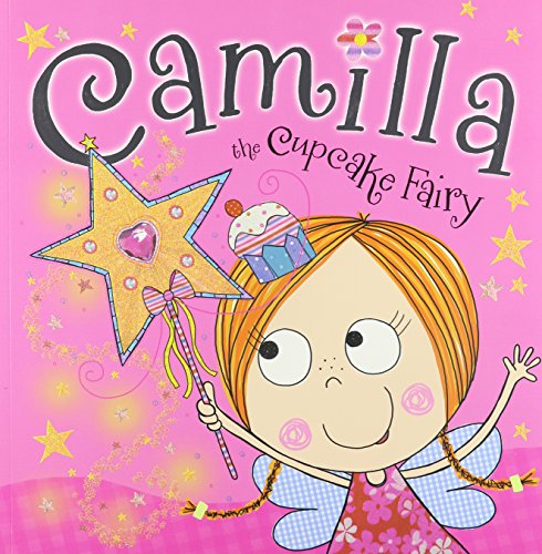Beispielbild fr Camilla the Cupcake Fairy Storybook zum Verkauf von Better World Books