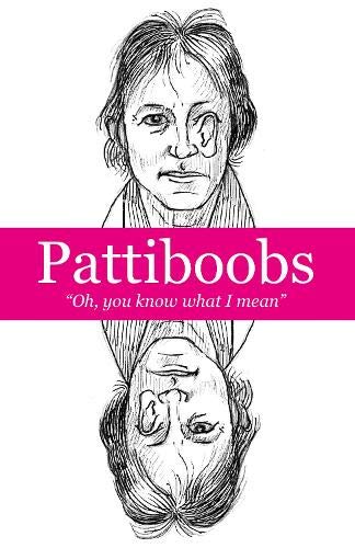 Stock image for Pattiboobs (Paperback) for sale by Grand Eagle Retail
