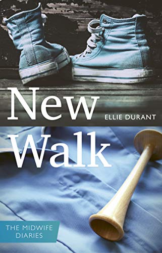 9781780664705: New Walk: The Midwife Diaries