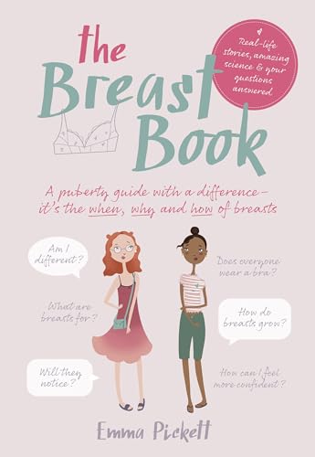 9781780664750: The Breast Book: A Puberty Guide with a Difference - It's the When, Why and How of Breasts