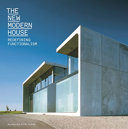 Stock image for The New Modern House: Redefining Functionalism for sale by Greener Books