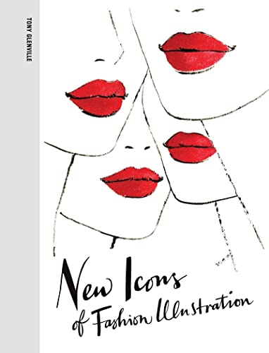 Stock image for New Icons of Fashion Illustration for sale by Monarchy books