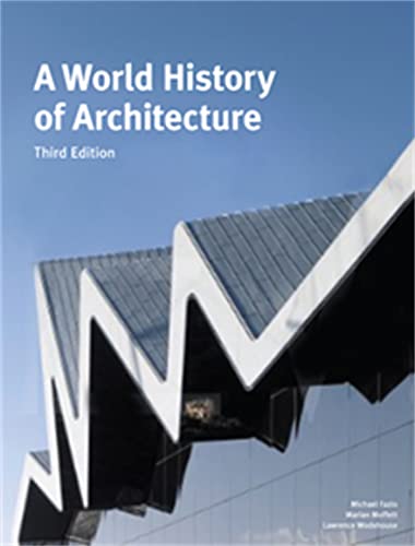 Imagen de archivo de A World History of Architecture a la venta por Better World Books