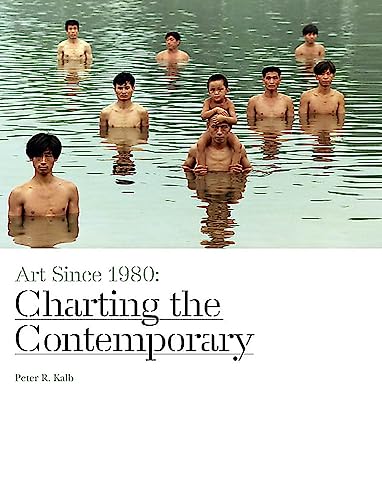 9781780672809: Art Since 1980: Charting the Contemporary