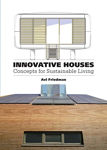 Beispielbild fr Innovative Houses: Concepts for Sustainable Living zum Verkauf von WorldofBooks